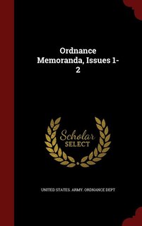 Front cover_Ordnance Memoranda, Issues 1-2