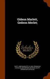 Couverture_Gideon Marlett, Gedeon Merlet;