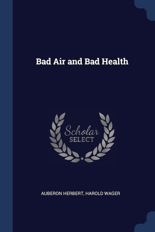 Front cover_Bad Air and Bad Health