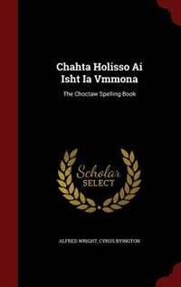 Front cover_Chahta Holisso Ai Isht Ia Vmmona