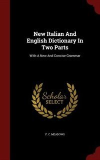 Front cover_New Italian And English Dictionary In Two Parts
