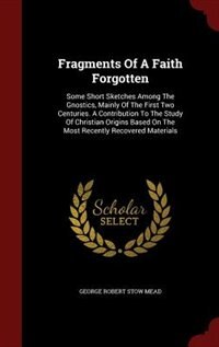 Front cover_Fragments Of A Faith Forgotten