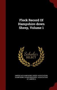 Front cover_Flock Record Of Hampshire-down Sheep, Volume 1