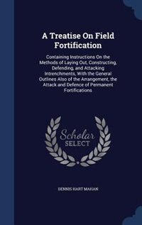 Front cover_A Treatise On Field Fortification