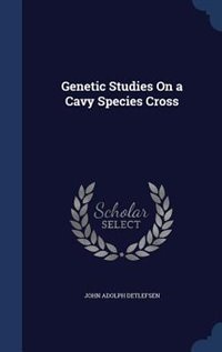 Genetic Studies On a Cavy Species Cross