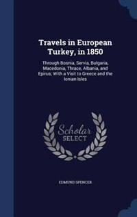 Front cover_Travels in European Turkey, in 1850