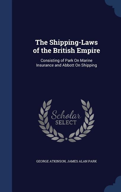 Front cover_The Shipping-Laws of the British Empire