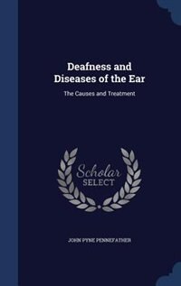 Front cover_Deafness and Diseases of the Ear