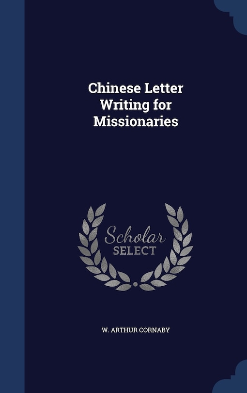 Couverture_Chinese Letter Writing for Missionaries