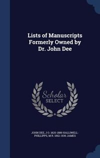 Front cover_Lists of Manuscripts Formerly Owned by Dr. John Dee