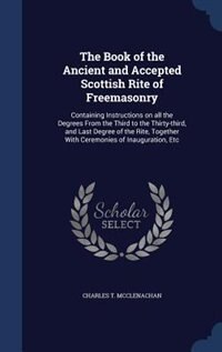 Front cover_The Book of the Ancient and Accepted Scottish Rite of Freemasonry