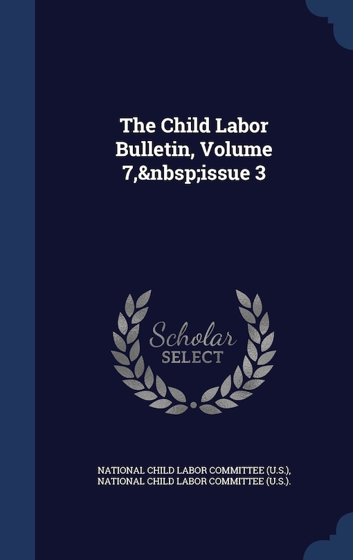 Front cover_The Child Labor Bulletin, Volume 7, issue 3