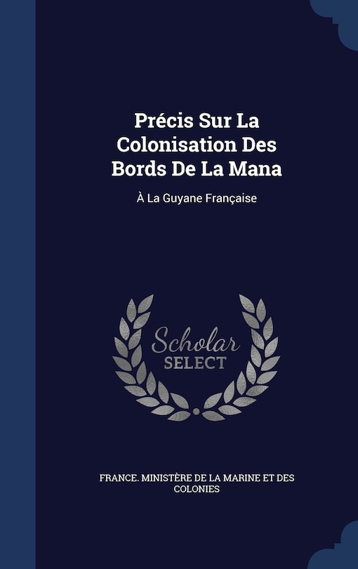 Couverture_Précis Sur La Colonisation Des Bords De La Mana