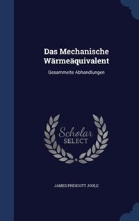 Couverture_Das Mechanische Wärmeäquivalent