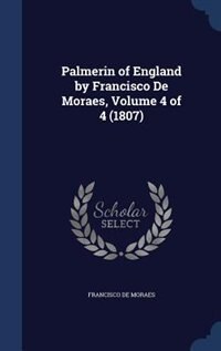 Front cover_Palmerin of England by Francisco De Moraes, Volume 4 of 4 (1807)