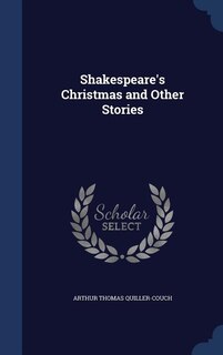 Front cover_Shakespeare's Christmas and Other Stories