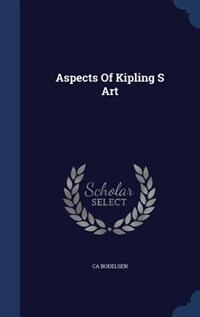 Front cover_Aspects Of Kipling S Art
