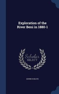 Front cover_Exploration of the River Beni in 1880-1