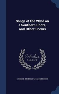 Couverture_Songs of the Wind on a Southern Shore, and Other Poems