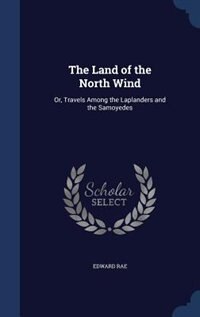 Front cover_The Land of the North Wind