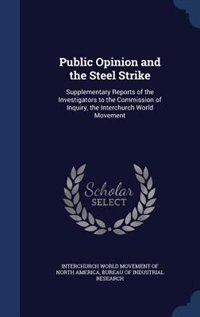 Front cover_Public Opinion and the Steel Strike