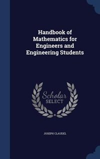 Handbook of Mathematics for Engineers and Engineering Students