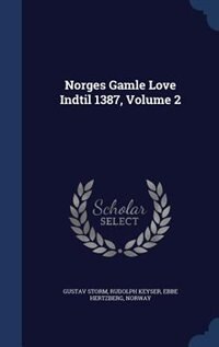 Front cover_Norges Gamle Love Indtil 1387, Volume 2