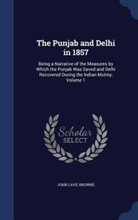 Front cover_The Punjab and Delhi in 1857