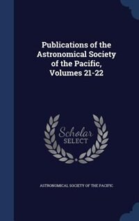 Front cover_Publications of the Astronomical Society of the Pacific, Volumes 21-22
