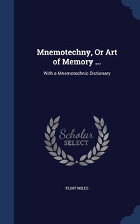 Front cover_Mnemotechny, Or Art of Memory ...