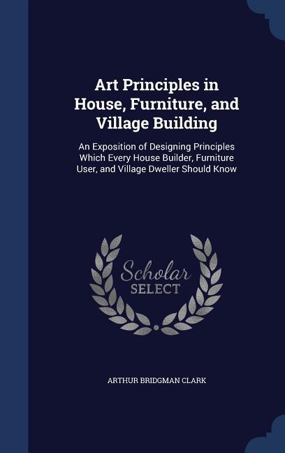 Front cover_Art Principles in House, Furniture, and Village Building