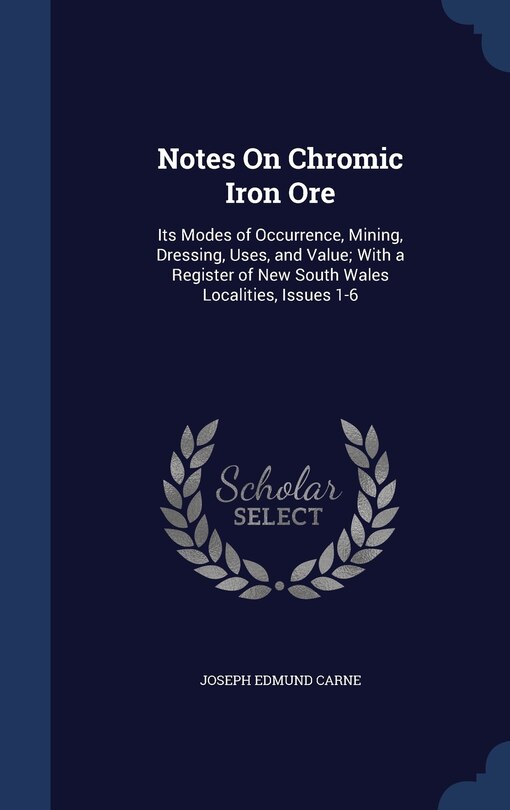 Front cover_Notes On Chromic Iron Ore