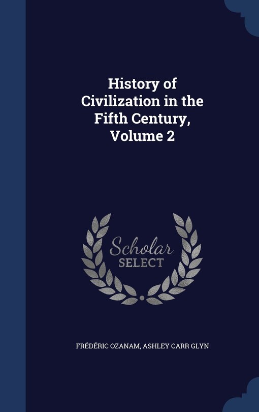 Couverture_History of Civilization in the Fifth Century, Volume 2