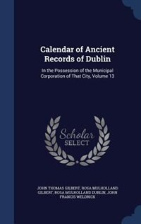 Couverture_Calendar of Ancient Records of Dublin