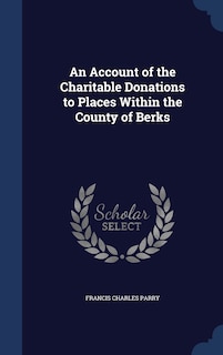 Front cover_An Account of the Charitable Donations to Places Within the County of Berks