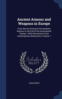 Couverture_Ancient Armour and Weapons in Europe