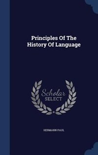 Couverture_Principles Of The History Of Language