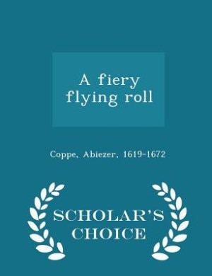 Couverture_A fiery flying roll - Scholar's Choice Edition