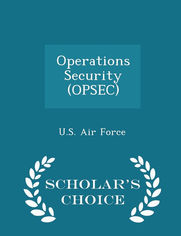 Couverture_Operations Security (OPSEC) - Scholar's Choice Edition
