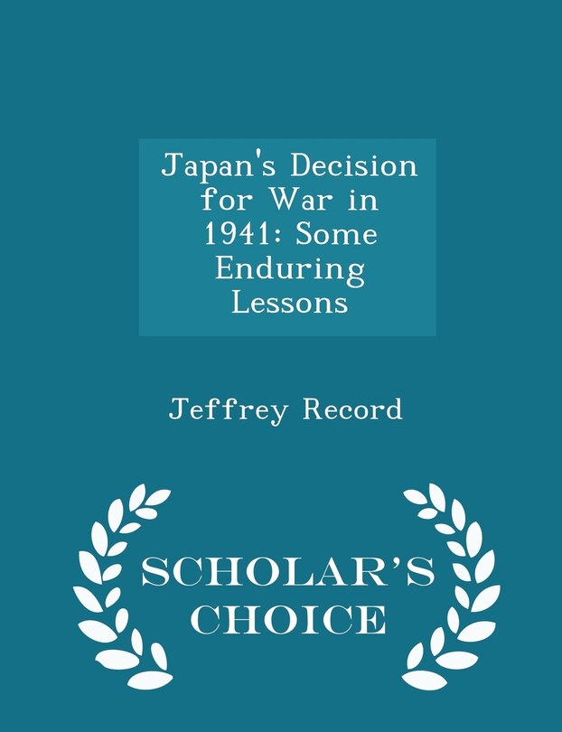 Couverture_Japan's Decision for War in 1941