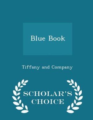 Front cover_Blue Book - Scholar's Choice Edition