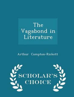 Front cover_The Vagabond in Literature - Scholar's Choice Edition
