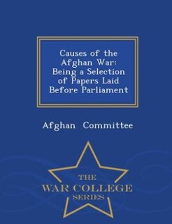 Front cover_Causes of the Afghan War