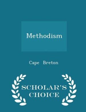 Front cover_Methodism - Scholar's Choice Edition