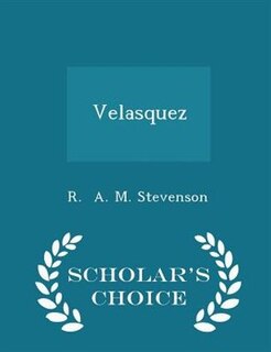 Front cover_Velasquez - Scholar's Choice Edition