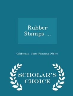 Couverture_Rubber Stamps ... - Scholar's Choice Edition