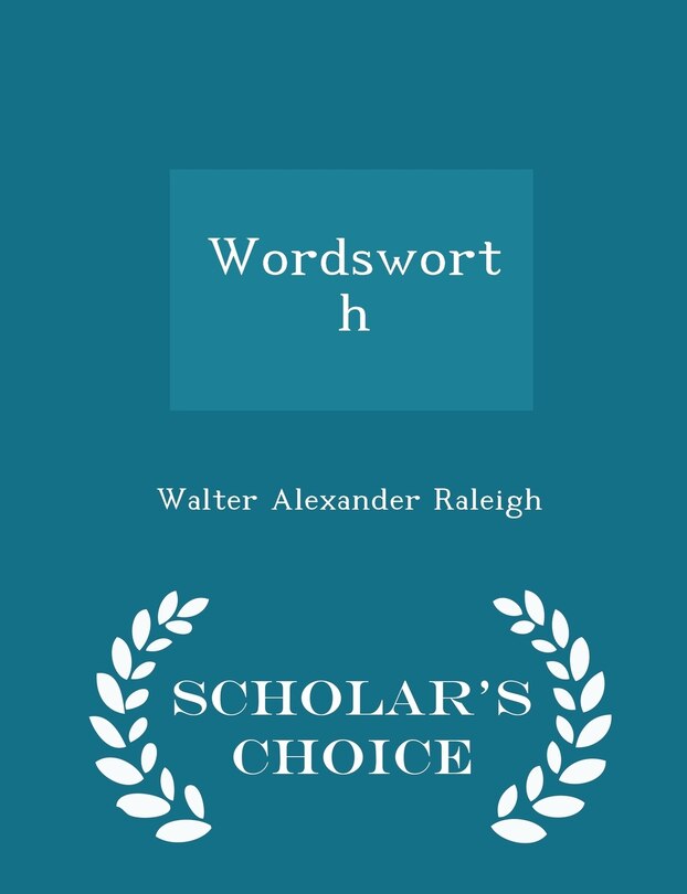 Front cover_Wordsworth - Scholar's Choice Edition