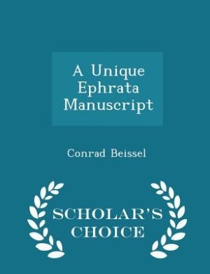 Front cover_A Unique Ephrata Manuscript - Scholar's Choice Edition