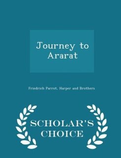 Front cover_Journey to Ararat - Scholar's Choice Edition
