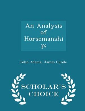 Couverture_An Analysis of Horsemanship; - Scholar's Choice Edition
